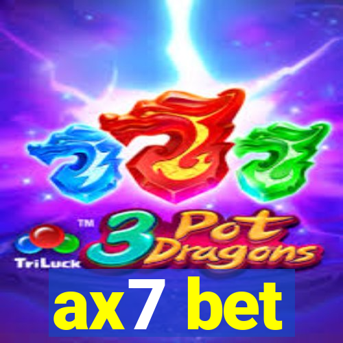 ax7 bet